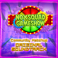 Andrew Mister - Noxsquad Gameshow: Community Matchup (Original Soundtrack)