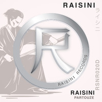 Raisini - Partouze