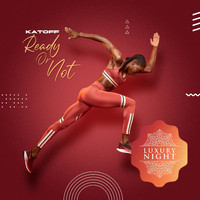 Katoff - Ready Or Not