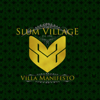 Slum Village - Villa Manifesto Clean