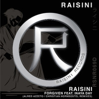 Raisini featuring Inaya Day - Forgiven (Alfred Azzeto, Christian Hornbostel Remixes)