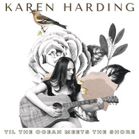 Karen Harding - Til The Ocean Meets The Shore