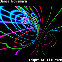James McNamara - Light of Illusion