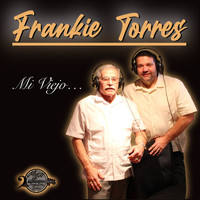 Frankie Torres - Mi Viejo