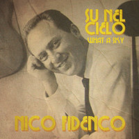 Nico Fidenco - Su Nel Cielo