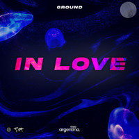 Ground - In Love