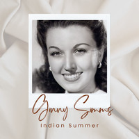 Ginny Simms - Indian Summer