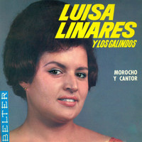 Luisa Linares - Morocho y Cantor