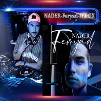 Nader - Feryad (Remix)