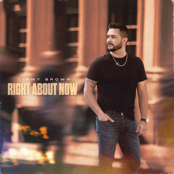 Timmy Brown - Right About Now