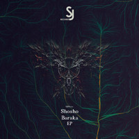 Shosho - Baraka EP