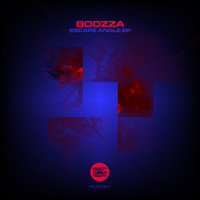 Bodzza - Escape Angle EP