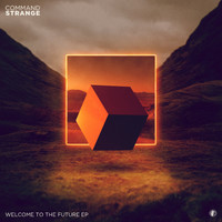 Command Strange - Welcome to the Future EP