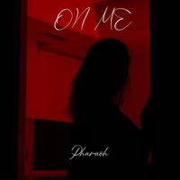 Pharaoh - On Me (Explicit)