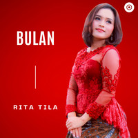 Rita Tila - Bulan