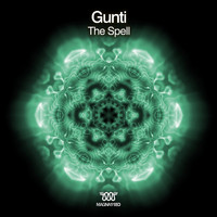 Gunti - The Spell (Extended Mix)