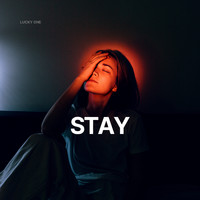 Lucky One - Stay