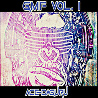 Acedaguru - Gorilla Music Factory, (Vol.1)
