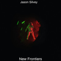 Jason Silvey - New Frontiers