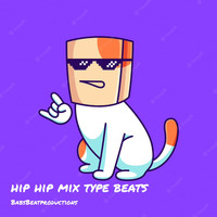 BabsBeatProductions - Hip Hip Mix Type Beats (Instrumental) (Instrumental)