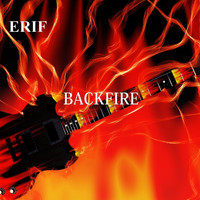 ERIF - BACK FIRE