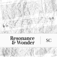 SC - Resonance & Wonder