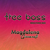Magdalena Giovanelli - Tree Bass (Remastered 2022)