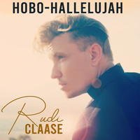 Rudi Claase - Hobo-Hallelujah