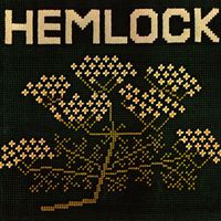 Hemlock - Hemlock (2022 Remaster)