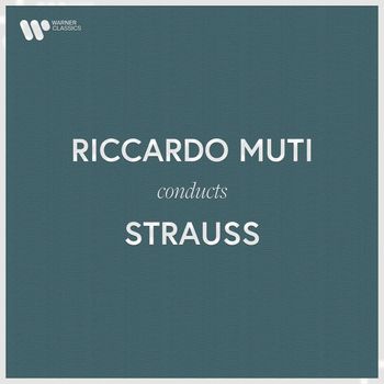Riccardo Muti - Riccardo Muti Conducts Johann Strauss II
