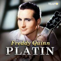 Freddy Quinn - Platin