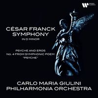 Carlo Maria Giulini - Franck: Symphony & Psyche and Eros