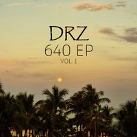 DRZ - 640 EP, Vol. 1 (Explicit)