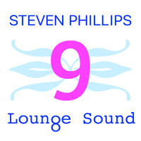 Steven Phillips - Lounge Sound 9