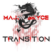 Major Bryce - Transition (Extend eat Mix)