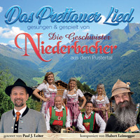 Geschwister Niederbacher - Das Prettauer Lied