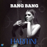 Haritini Panopoulou - Bang Bang