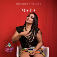 Maya - Antidoto y Veneno