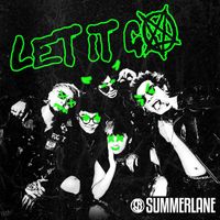 Summerlane - Let It Go