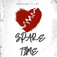 Renegade - Spare Time