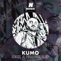 Kumo - Kick A Penguin EP