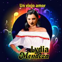 Lydia Mendoza - Un Viejo Amor