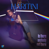 Haritini Panopoulou - Is There Anybody Out There?