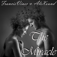 Francis Viner / Alexound - The Miracle