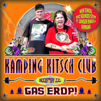 Kamping Kitsch Club Soundsystem feat. Zanger Rinus & Romana - Gas Erop!
