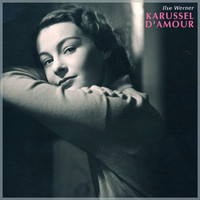Ilse Werner - Karussel D'amour