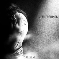 Meat for Rhinos - Prey for Me