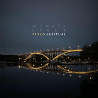 Pablo Habitual - Wonder Light
