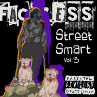 Faceless - Street Smart, Vol. 3