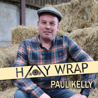 Paul Kelly - Hay Wrap